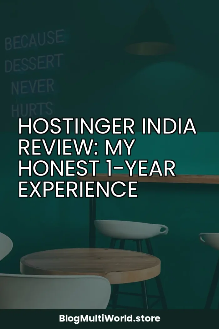 Hostinger India Review: My Honest 1-Year Experience
