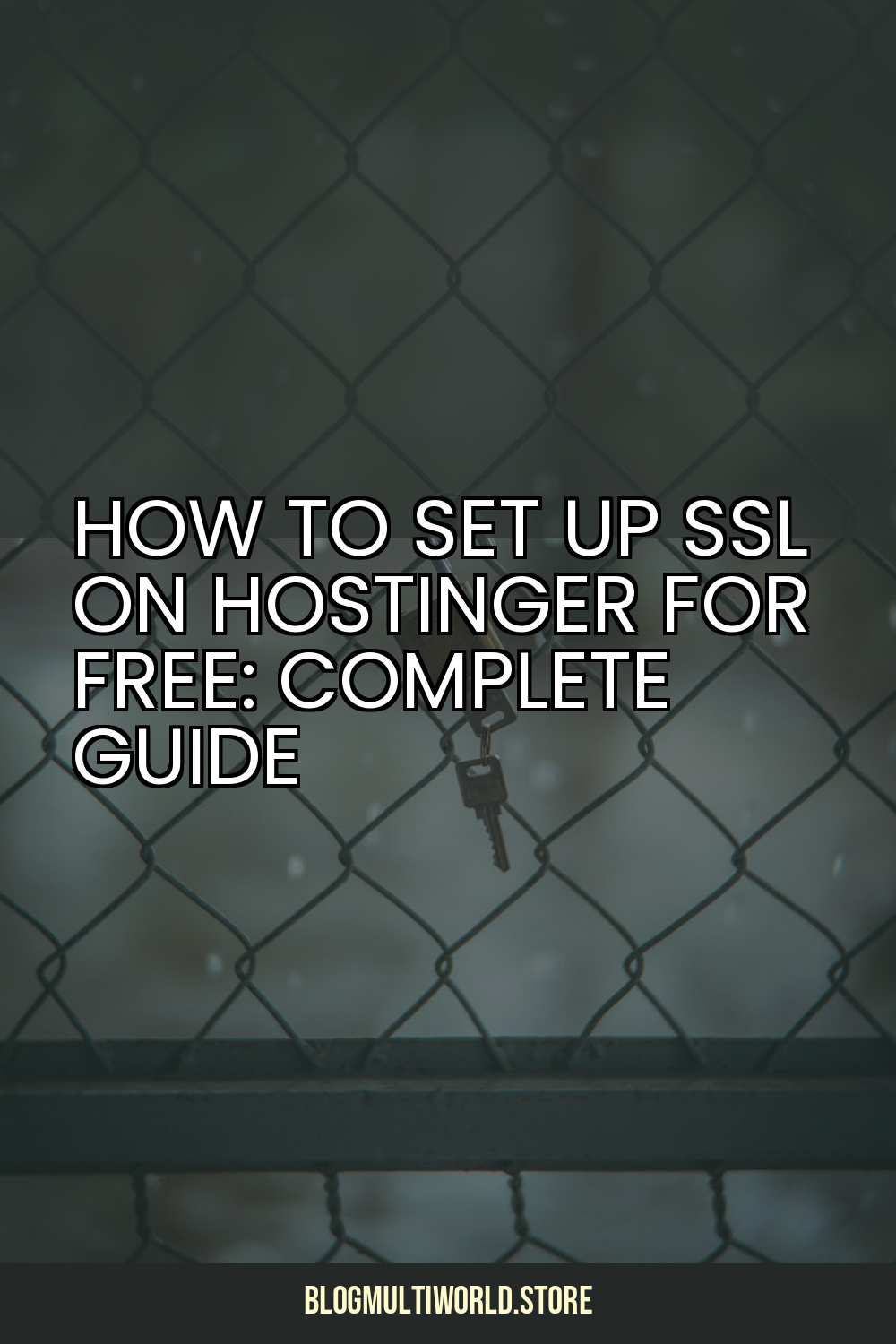 How to Set Up SSL on Hostinger for Free: Complete Guide